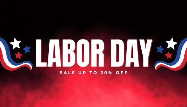 Labor day sale up to twenty percent off.