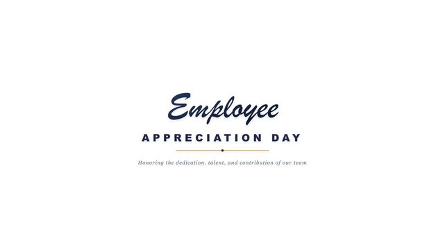 Employee appreciation day motion graphic showing animated text for celebrating professional corporate team members success event