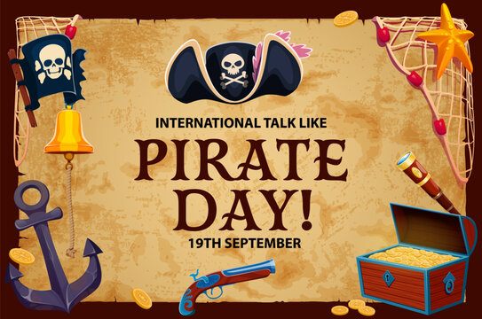 Pirate Day banner with cartoon caribbean corsair captain hat and ship bell, treasure chest and sail boat anchor. Black skull and crossbones flag, guns and spyglass frame of Talk Like Pirate Day card