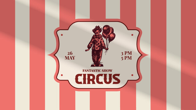 Hand drawn retro circus show poster. Vintage sketch vector illustration. Carnival and amusement background