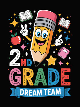 2nd Grade Dream Team cute pencil character school spirit kids graphic