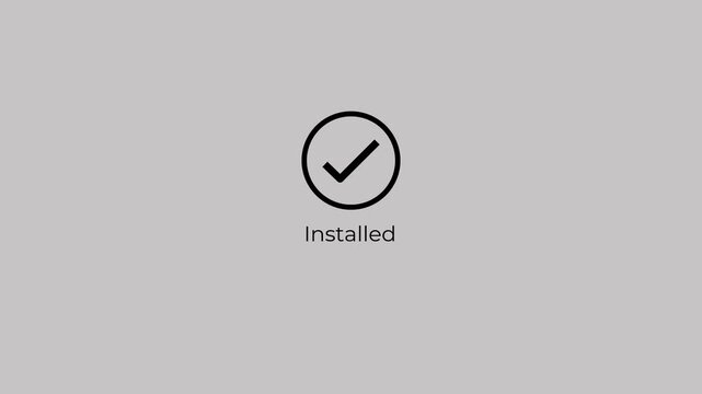Install complete with checkmark animation. Digital success and confirmation concept.  Animation of 4k video. 