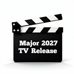 Naklejka premium Clapperboard announcing major 2027 tv release premiere for anticipated entertainment production
