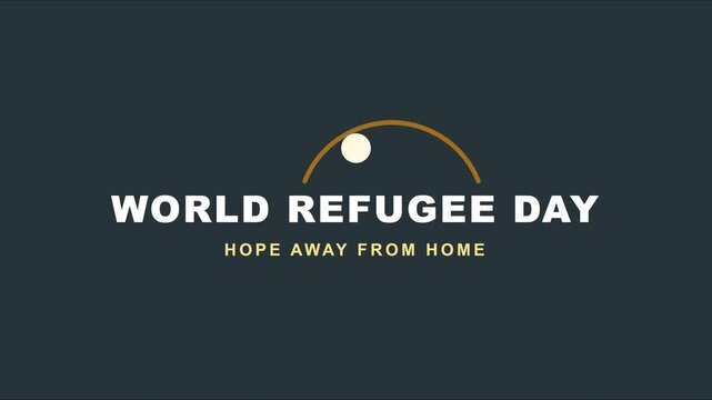 Refugee day motion hope away from home awareness concept animation 4k humanitarian social justice