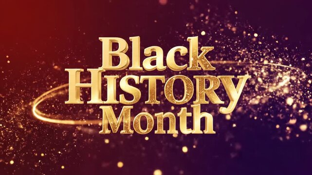 Golden Black History Month text with glowing light effects
