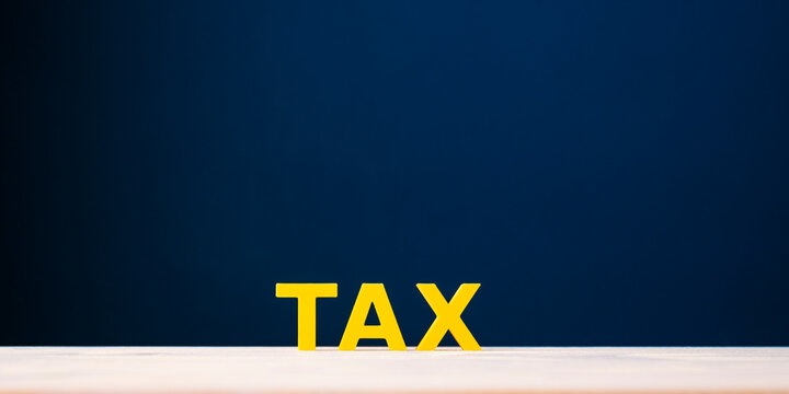 Tax and taxation concept for finance, accounting and tax planning
