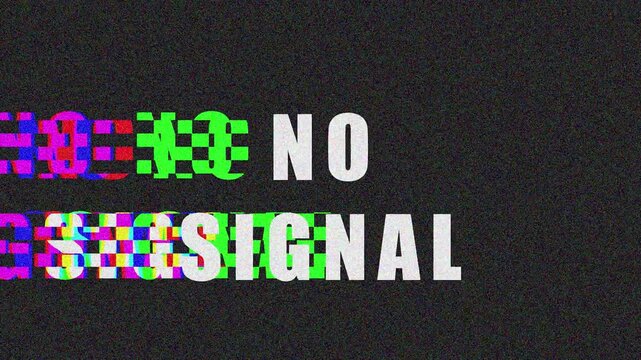 Digital glitch NO SIGNAL text animation with static interference and color distortion in cinematic motion