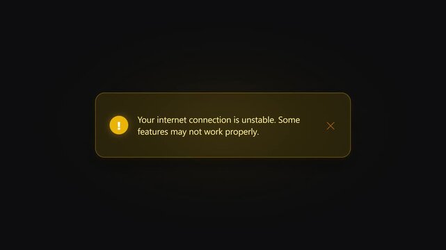 Unstable internet connection warning popups on dark background