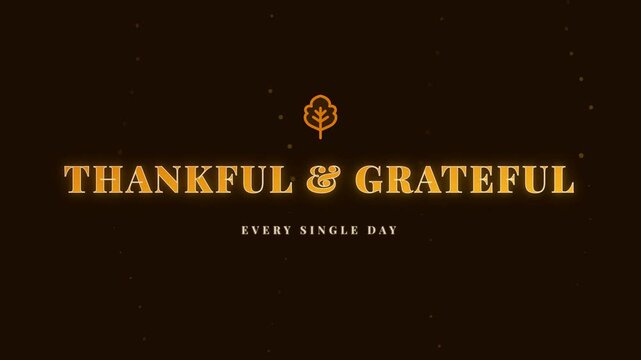 Thankful and Grateful Typography with Warm Glow for Holiday Greeting
