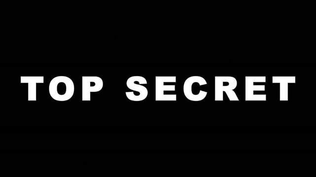 Top Secret text animation with cinematic motion and dark background for espionage themes