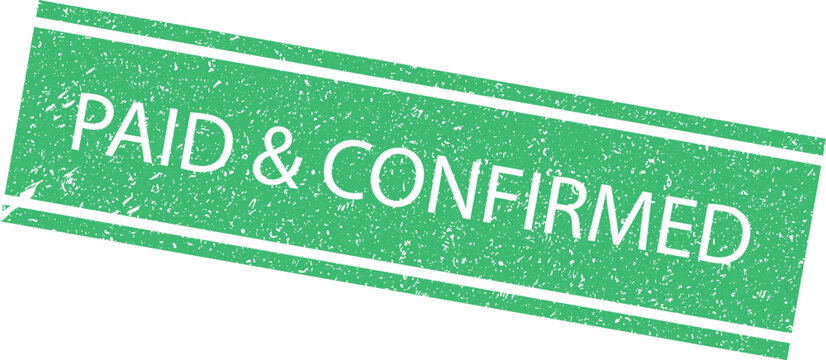 Vintage style green rubber stamp text showing paid and confirmed for official financial document business validation