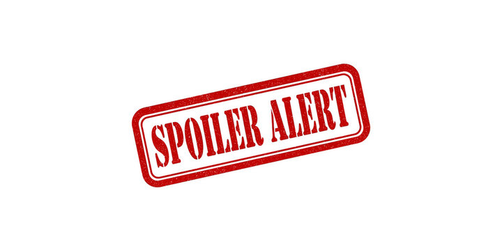 Red grunge spoiler alert rubber stamp design for entertainment content warnings.