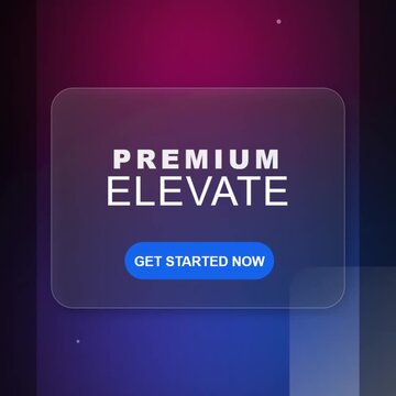 Premium Elevate Get Started Now Button on Abstract Gradient Background for Business and Technology
