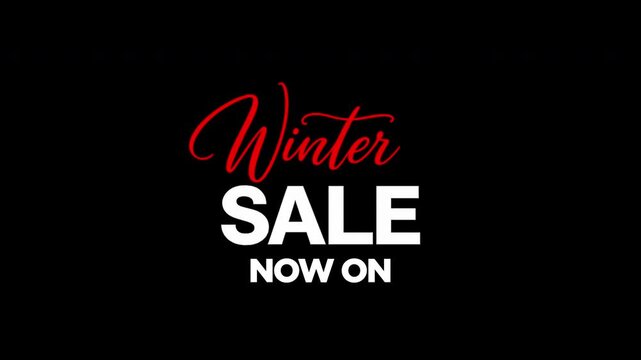 WINTER SALE NOW ON, END SOON, SHOP NOW graphic handwrite animates onto the screen textured text 4k hi res chroma key ready. Trending