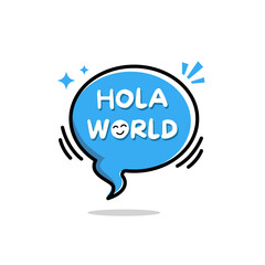 hola world lettering spanish hello speech bubble © Chi_Blex