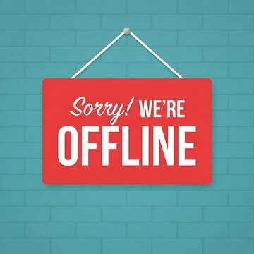 Sorry we are offline sign hanging on a blue brick wall, red business sign with white text, vector illustration of shop closed notice