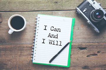 Naklejka premium Motivation words I can and I will, inspiration quote.