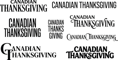 Obraz premium Collection of various typographic designs for the canadian thanksgiving holiday celebration