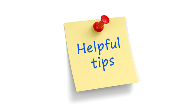 A yellow sticky note with the text helpful tips pinned to a clean white background with a bright red pushpin for business presentation use