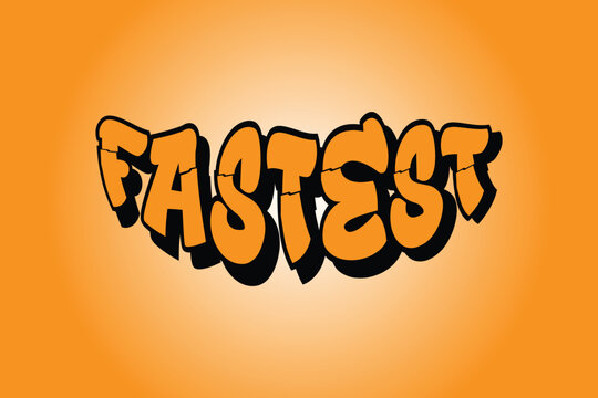 "FASTEST", elegant 3D text effect design