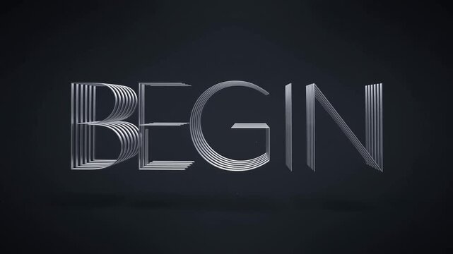 BEGIN word formed by parallel silver lines against a dark textured background