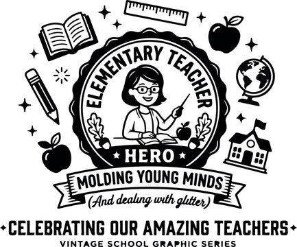 Elementary Teacher Hero Badge, Vintage School Graphic, Retro Education Vector Illustration