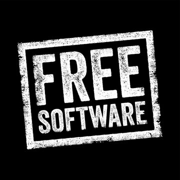 Free Software rubber stamp text on rectangular grunge textured background, distressed open source technology and programming concept design element.