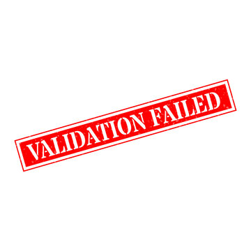 Red validation failed stamp on white background isolated on transparent background