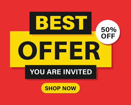 Best offer you are invited shop now 50 percent off promotional label with retail badge