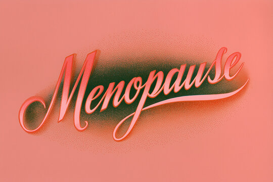 Menopause word in retro cursive typography poster style in pink