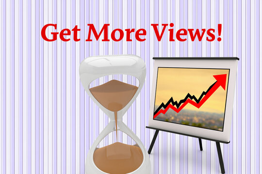 An hourglass stands next to a growth chart board with Get More Views text. Ideal for digital marketing and audience growth concepts.