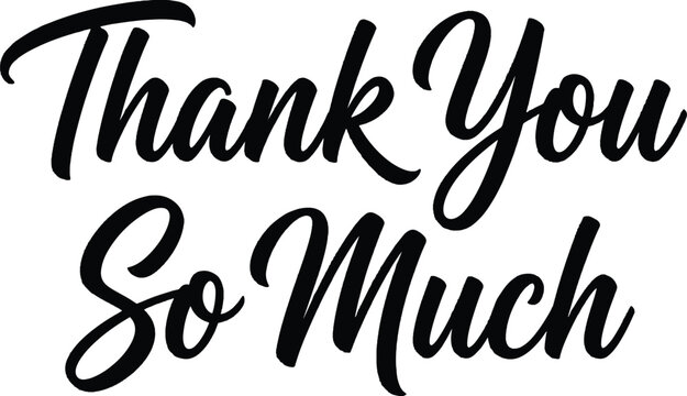Thank You So Much