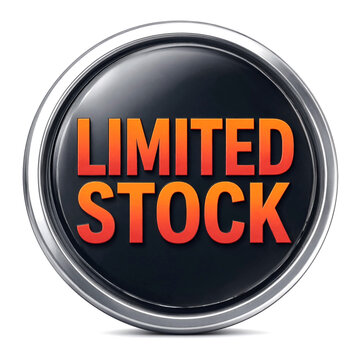 Bright circular button with limited stock text in bold letters perfect for sales promotions