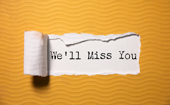 card written We'll Miss You