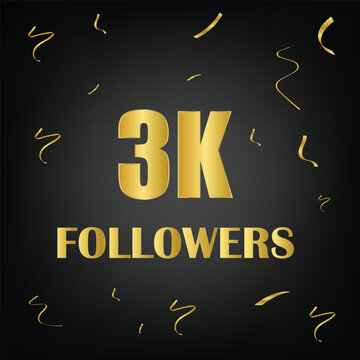 3k followers with golden confetti on black background