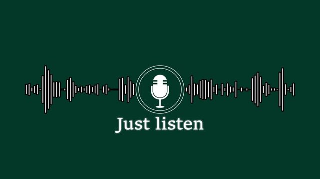 Animated audio waveform with microphone and just listen text overlay for podcast and music branding sound