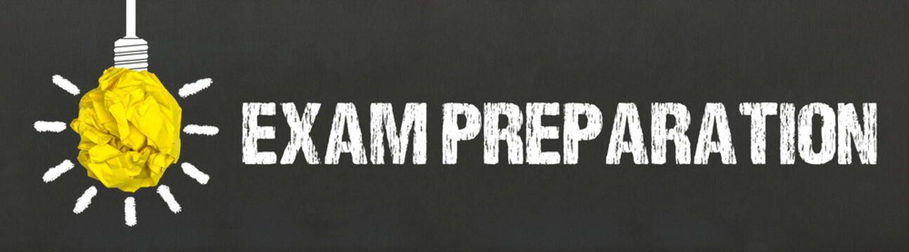 Exam Preparation	
