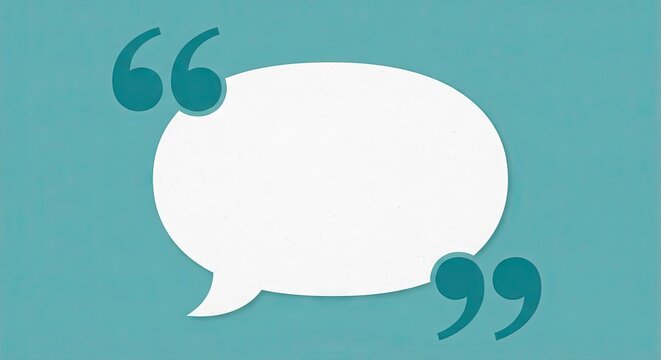 White speech bubble with quotation marks on teal background

