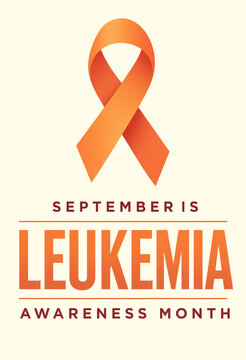 Orange awareness ribbon symbolizing september is leukemia awareness month with bold typography and a clean design for charitable fundraising and health campaigns
