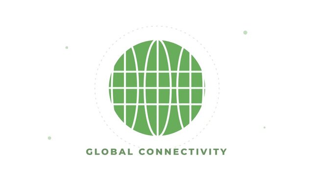 Minimalist green globe icon with global connectivity text on white background animation