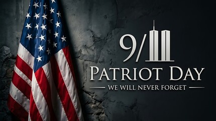Naklejka premium Patriot day text with American flag and destroyed buildings icon, we will never forget message for memorial events and national holidays, 9/11 remembrance.