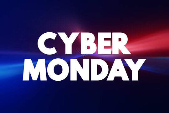Cyber Monday - marketing term for e-commerce transactions on the Monday after Thanksgiving in the United States, text concept background
