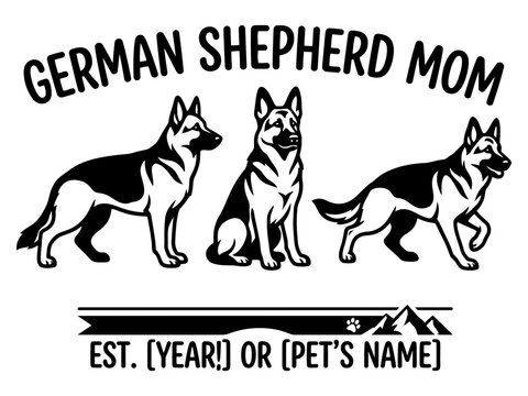 German shepherd mom typography with three dog pose silhouettes