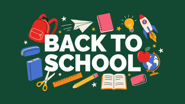 A colorful vector illustration depicts school supplies arranged around the phrase back to school academic backpack books bright