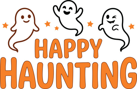 Happy Haunting Halloween vector design with cute ghosts and orange text