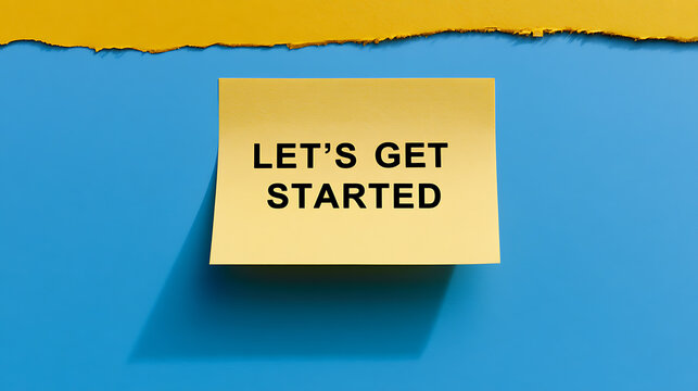 A yellow sticky note with the text let us get started printed on it placed over a bright blue background with a paper edge on top