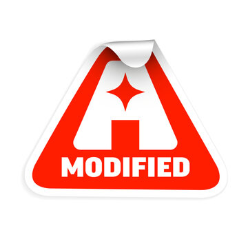 This red modified sticker features a bold warning design. The triangular modified sticker has a peeling corner effect, indicating a status update or a change to the original item.