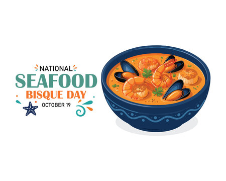 National Seafood Bisque Day Gourmet Food Photography with Typography - Creamy Lobster and Shrimp Soup Stock Image