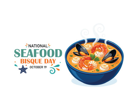 National Seafood Bisque Day Gourmet Food Photography with Typography - Creamy Lobster and Shrimp Soup Stock Image