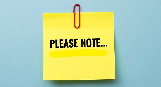 Yellow sticky note shows important please note text, yellow highlight, red paper clip on blue surface